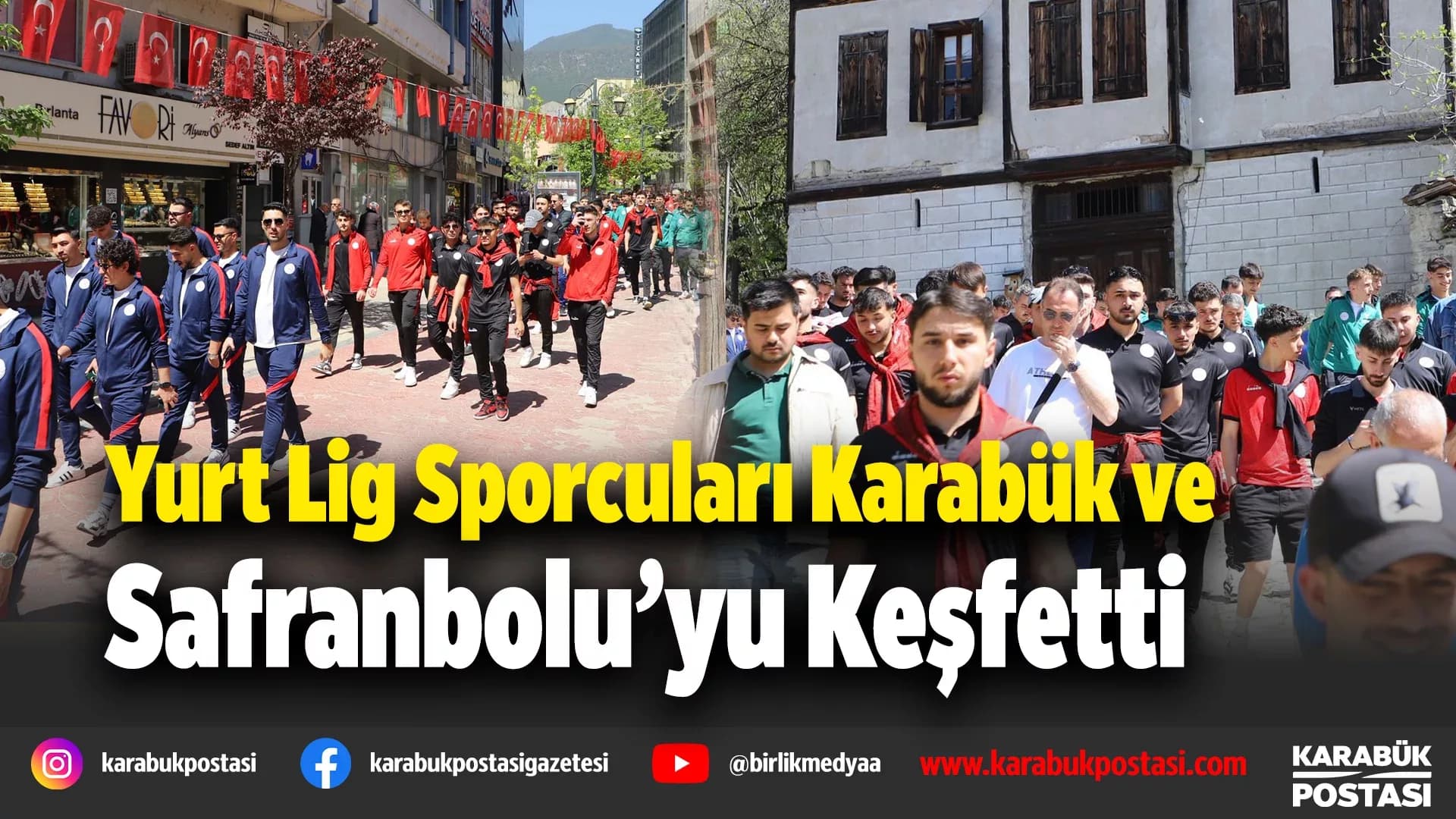 Sporcular Karabük’ü Gezdi
