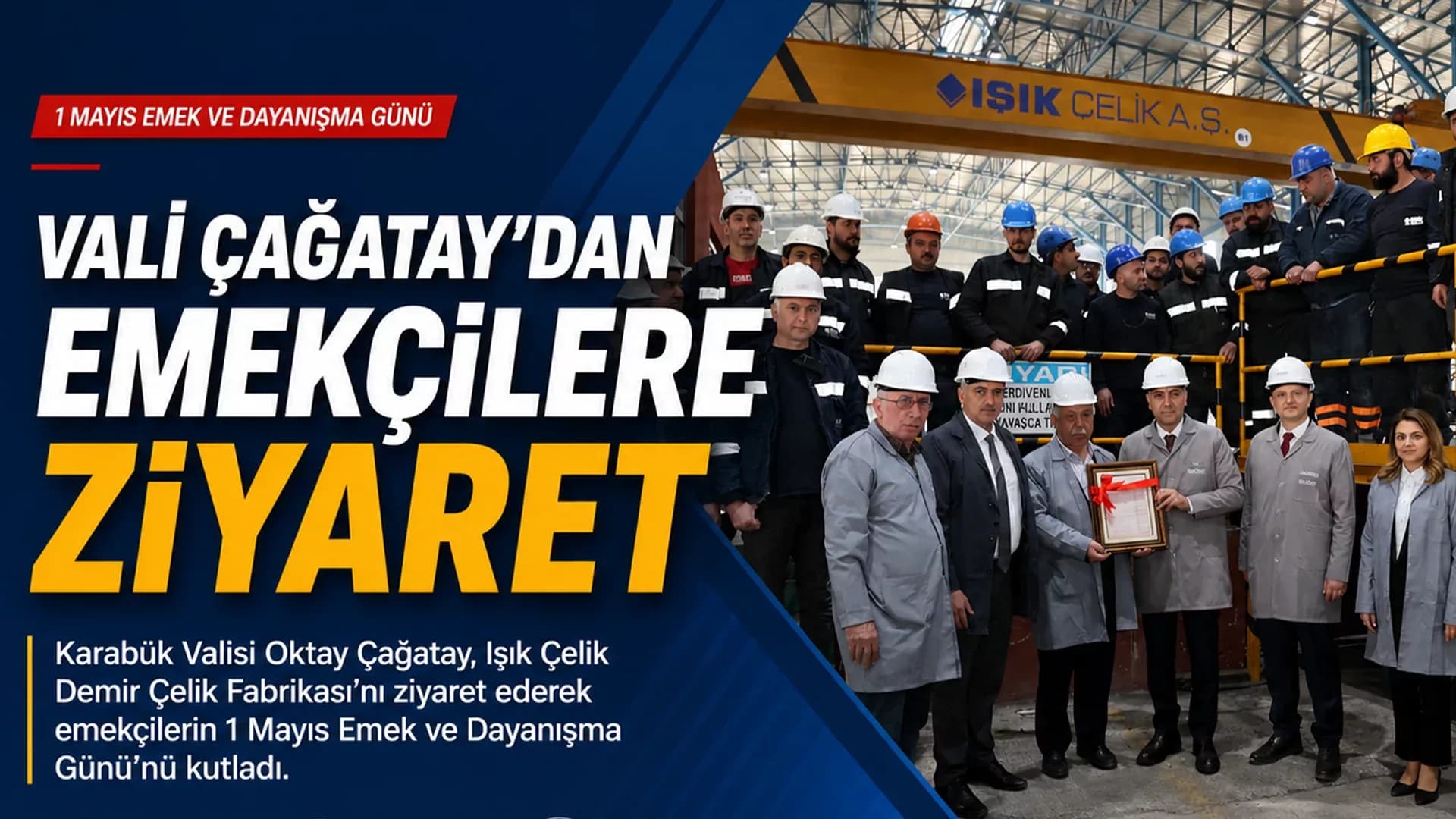 Vali Çağatay’dan emekçilere ziyaret