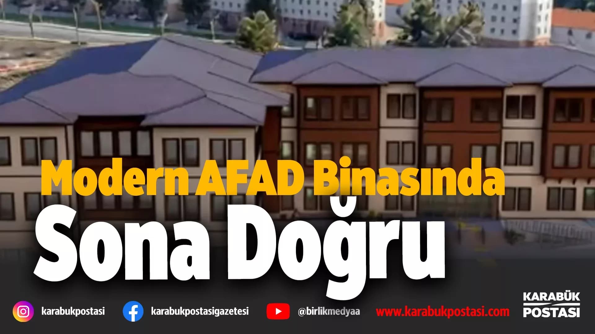 AFAD binasının inşaat çalışmaları sürüyor