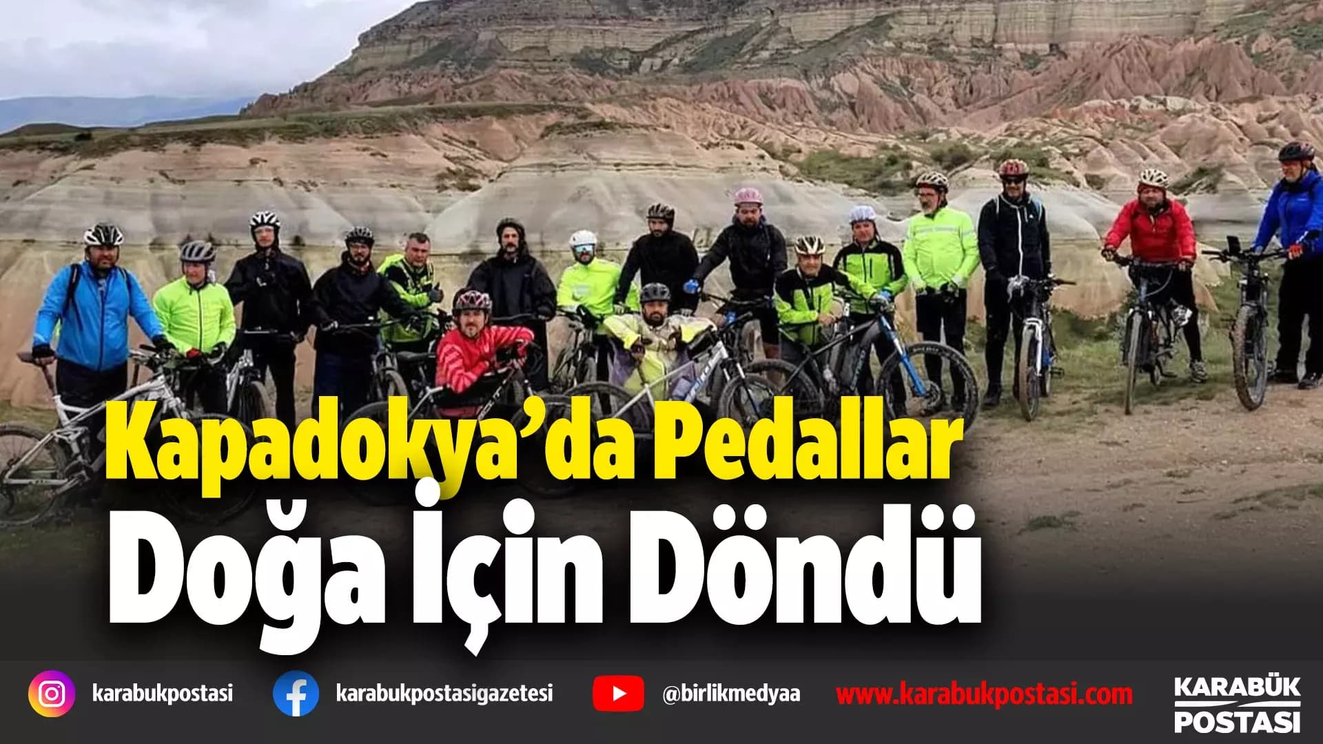 Karabük Bisiklet Derneği’nden Kapadokya çıkarması