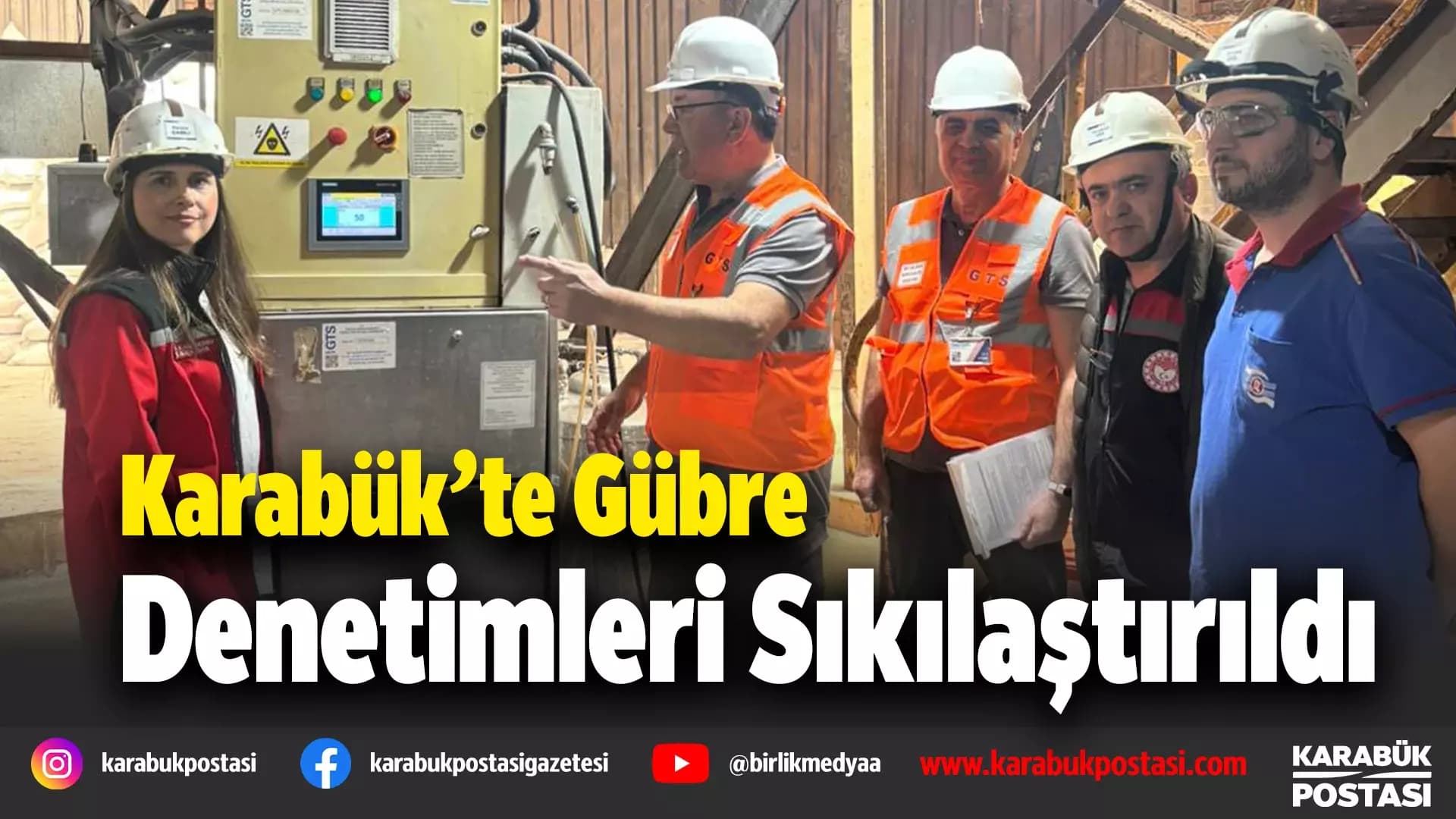 Karabük’te gübre takip sistemi ile sıkı denetim