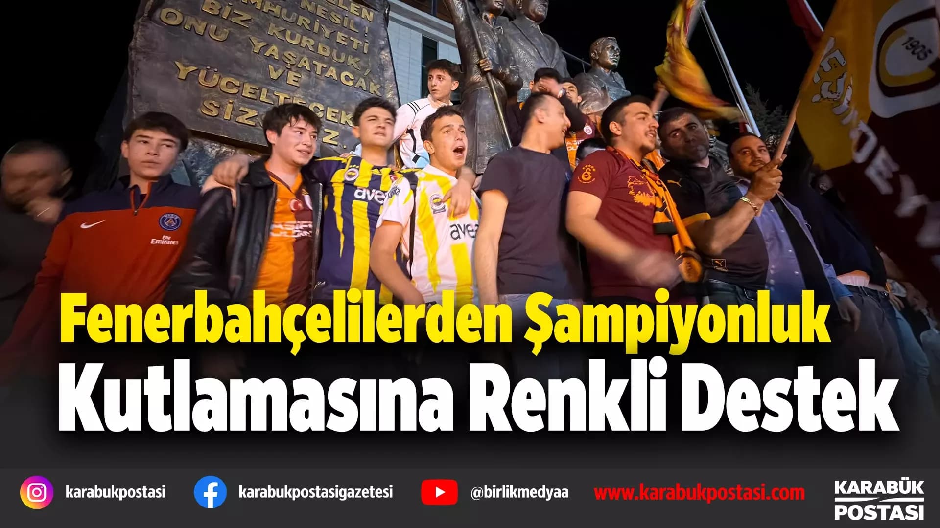 Fenerbahçeli taraftarlar da Galatasaraylıları yalnız bırakmadı