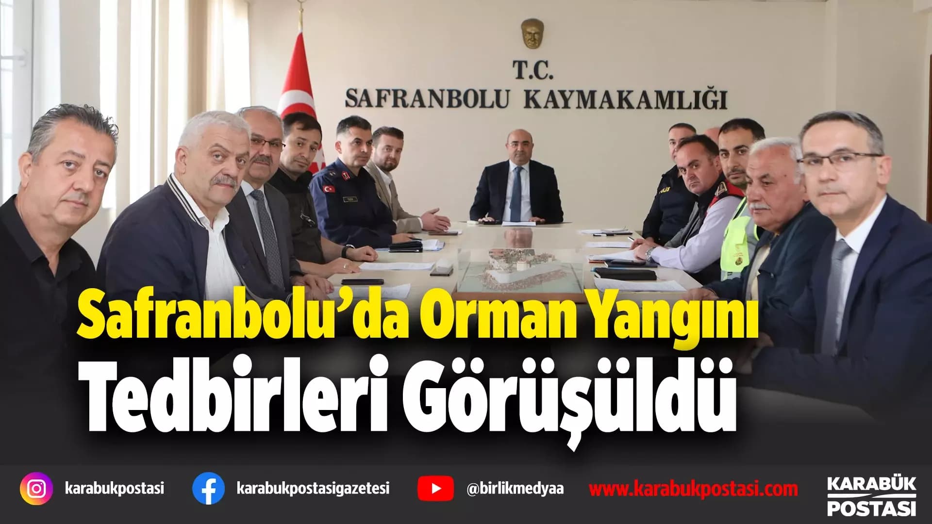 Safranbolu'da orman yangınlarına karşı alınacak tedbirler görüşüldü