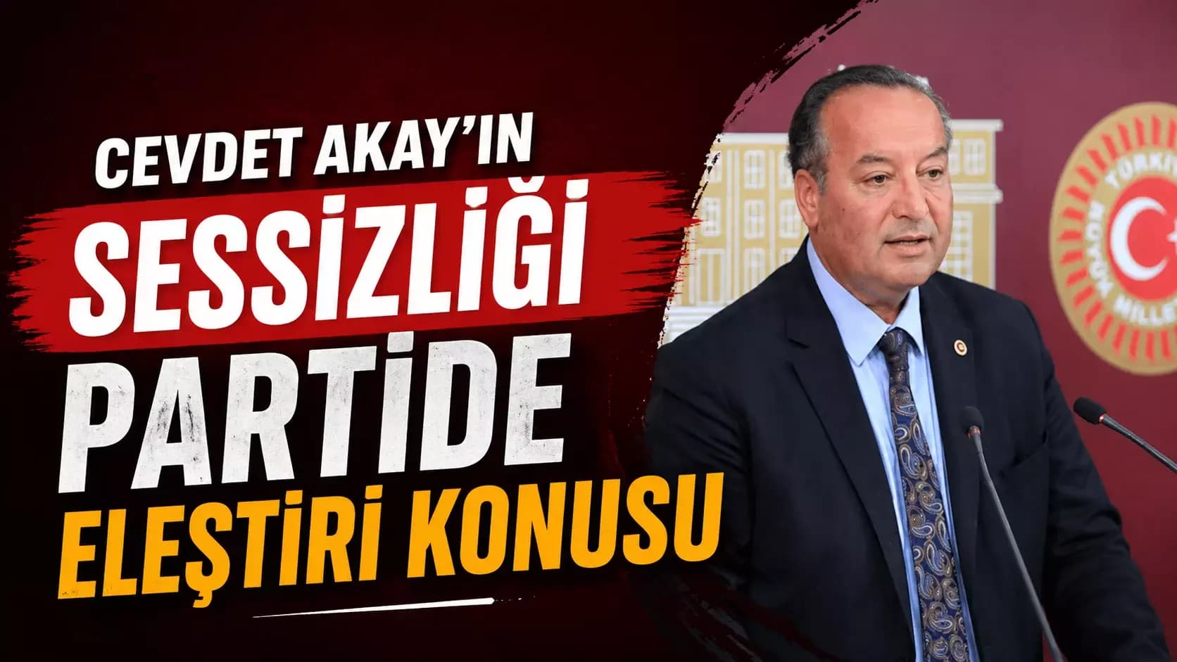 Cevdet Akay Neden Sessiz?
