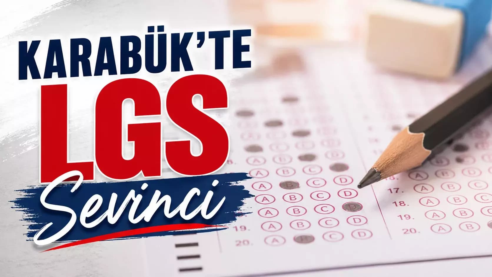 LGS Sonuçları Açıklandı: Karabük’te Başarı Grafiği Yükseliyor