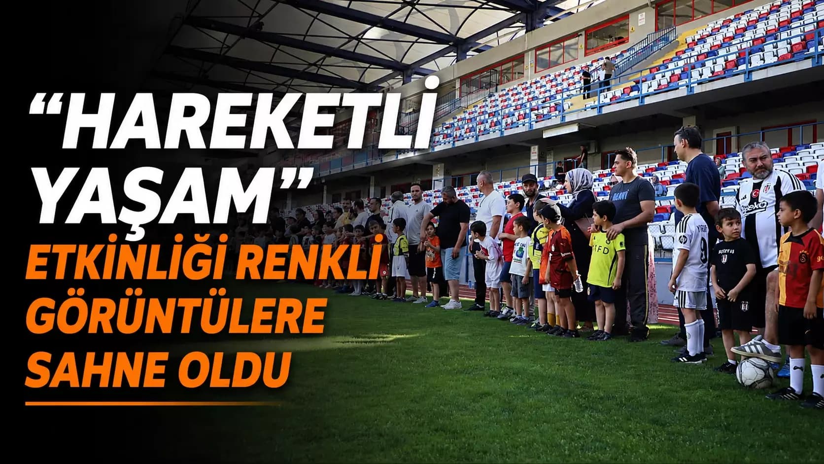 Karabük’te aileler sporla buluştu