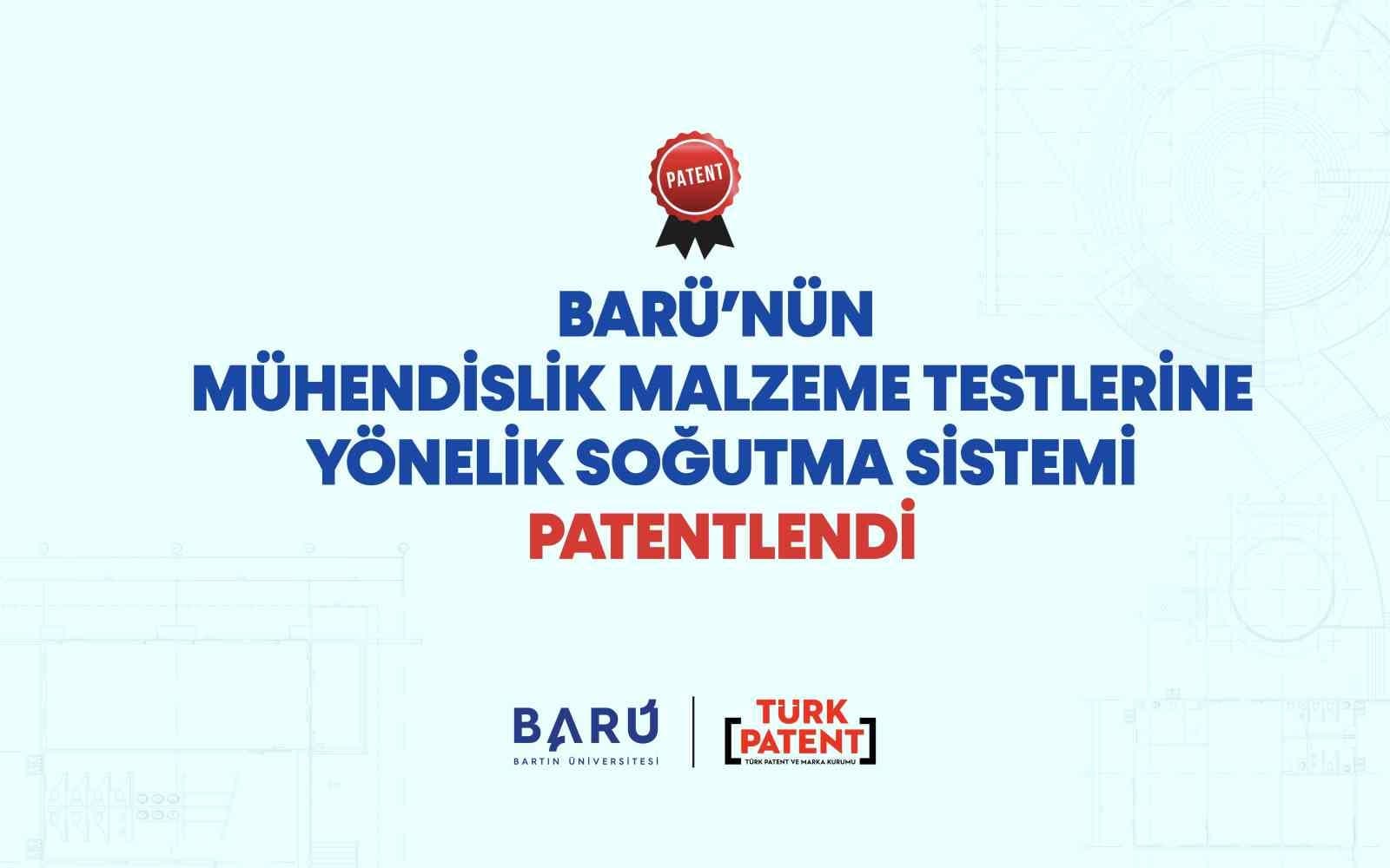BARÜ, mühendislik malzeme testlerine yönelik soğutma sistemine patent aldı