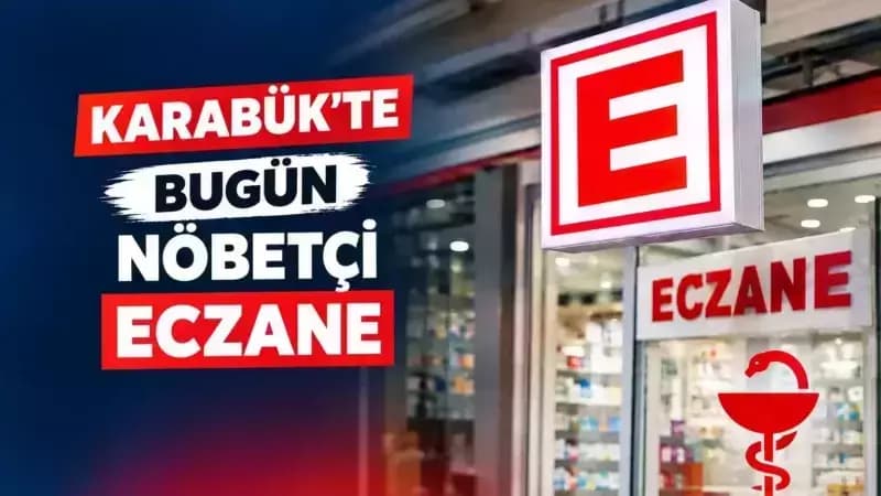 Karabük Nöbetçi Eczaneler – 3 Ekim 2026