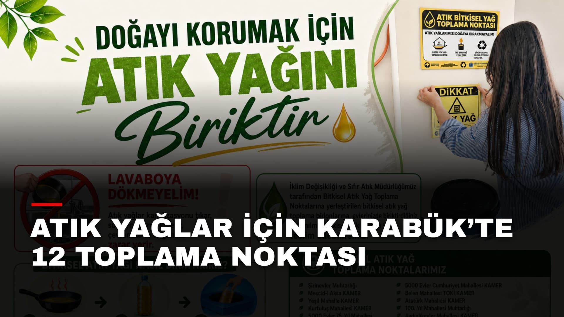 ATIK YAĞLAR İÇİN KARABÜK’TE 12 TOPLAMA NOKTASI