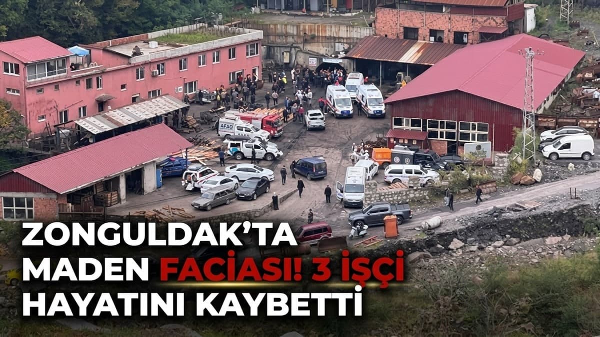 Zonguldak'taki maden ocağında patlama: 3 işçi öldü