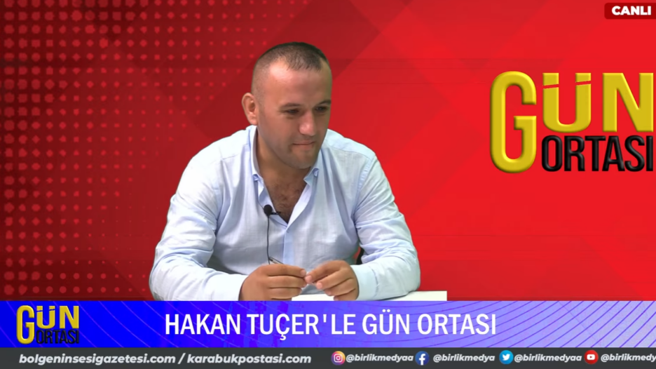 Hakan Tuçer’le Gün Ortası – BÖLÜM 13 CHP Karabük Merkez İlçe Başkanı Ali Yavuz