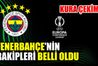 UEFA Avrupa Konferans Ligi’nde Fenerbahçe’nin rakipleri belli oldu