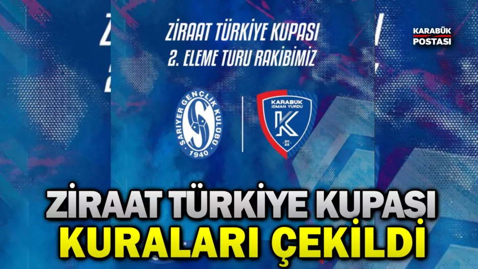 Ziraat Türkiye Kupası’nda Karabük İdman Yurdu’nun rakibi belli oldu