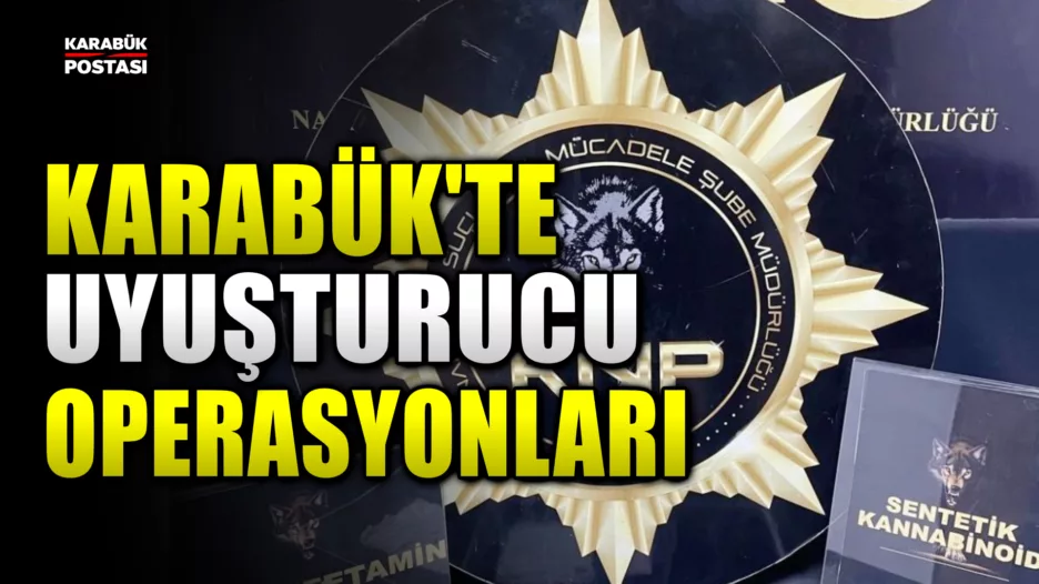 Karabük’te uyuşturucu operasyonlarında 30 şüpheliden 3’ü tutuklandı