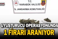 Karabük’teki uyuşturucu operasyonunda 1 kişi tutuklandı, 1 firari aranıyor