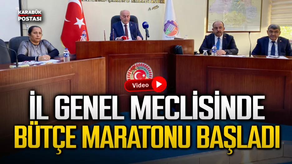 Karabük İl Genel Meclisinde Bütçe Maratonu Başladı
