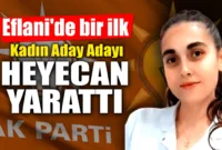 Fatma Özdemir Eflani Belediye başkan aday adayı oldu