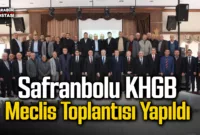Safranbolu KHGB Meclis Toplantısı Yapıldı
