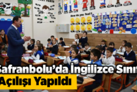 Safranbolu’da “Yabancı Dil Karabük’e Yabancı Değil” İngilizce sınıfı açılışı