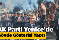AK Parti Yenice’de gövde gösterisi yaptı