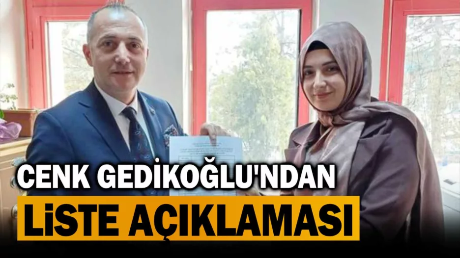 MHP İl Başkanı Gedikoğlu’ndan Liste Açıklaması