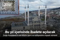 Doğu Karadeniz’in En Büyük Cami ve Külliyesinin İnşaatı Sürüyor