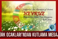 Türk Ocakları’ndan Nevruz Kutlama Mesajı
