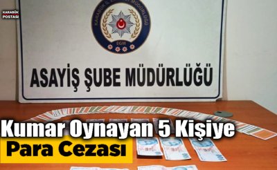 Kumar oynarken yakalanan 5 kişiye para cezası kesildi