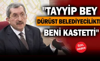 Vergili: “Tayyip Bey Dürüst Belediyecilikten Bahsederken Beni Anlattı”