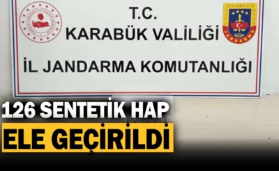 Karabük’te 126 adet sentetik hap ele geçirildi