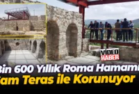 Hadrianopolis’teki bin 600 yıllık Roma Hamamı cam teras ile korunuyor