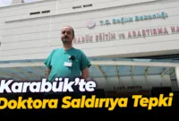 Karabük’te doktora saldırıya tepki