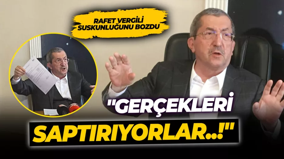 Vergili: “Gerçekleri Saptırıyorlar”