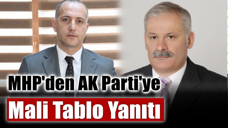 MHP’den AK Parti’ye Mali Tablo Yanıtı