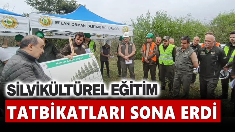 Silvikültürel Eğitim Tatbikatları Sona Erdi