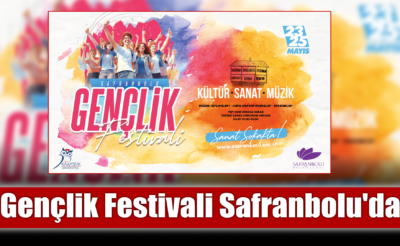 Safranbolu’da Gençlik Festivali Düzenlenecek