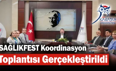 SAĞLIKFEST Koordinasyon Toplantısı Gerçekleştirildi