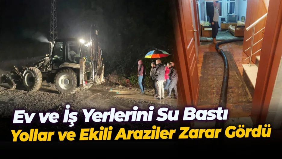 Karabük’te sağanak yağmurun faturası ağır oldu