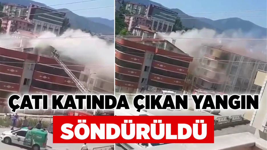 Çatı katında çıkan yangın söndürüldü