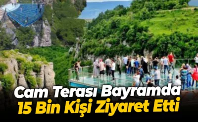 Cam Terası Bayramda 15 Bin Kişi Ziyaret Etti