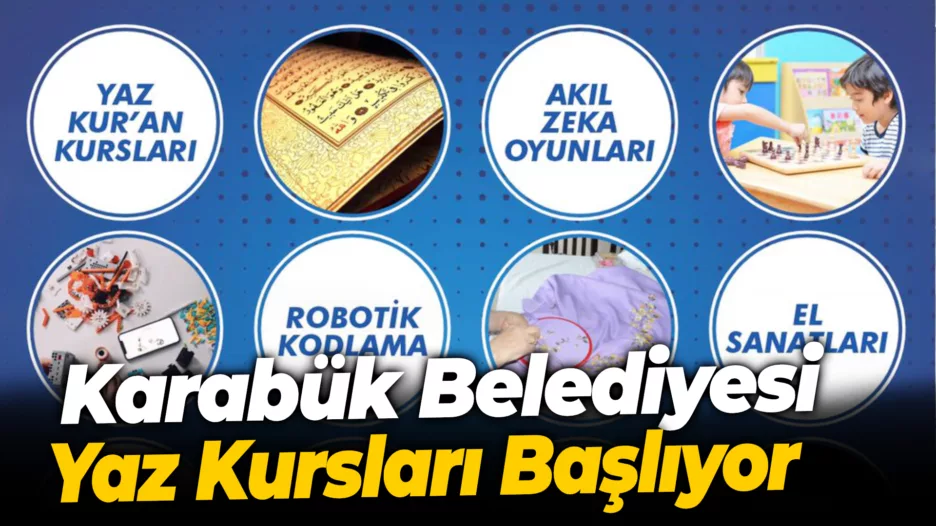 Karabük Belediyesi Yaz Kursları Başlıyor