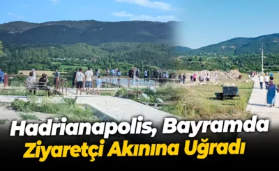 Hadrianapolis, Bayramda Ziyaretçi Akınına Uğradı