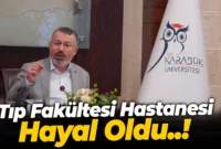 Tıp Fakültesi Hastanesi Hayal Oldu..!