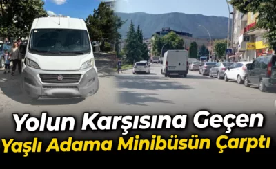 Yolun karşısına geçerken minibüsün çarptığı yaşlı adam ağır yaralandı