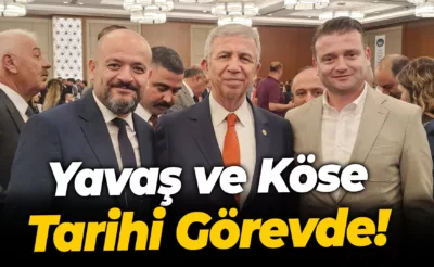 Yavaş ve Köse Tarihi Görevde!