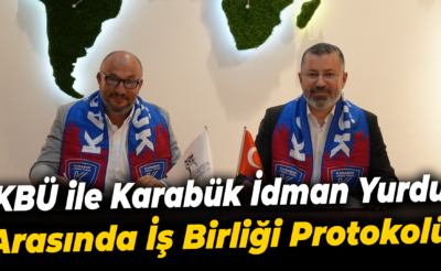 KBÜ ile Karabük İdman Yurdu Spor Kulübü arasında iş birliği protokolü
