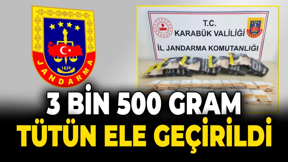 Karabük’te bin 700 makaron ve 3.5 kilo tütün ele geçirildi