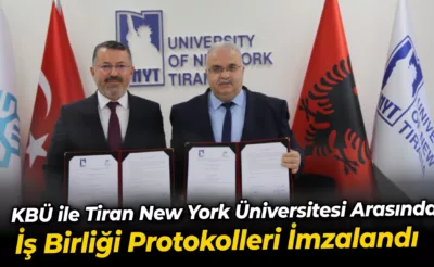 KBÜ ile Tiran New York Üniversitesi arasında iş birliği protokolleri imzalandı