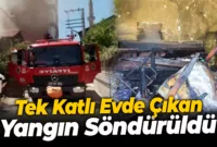 Tek katlı evde çıkan yangın söndürüldü