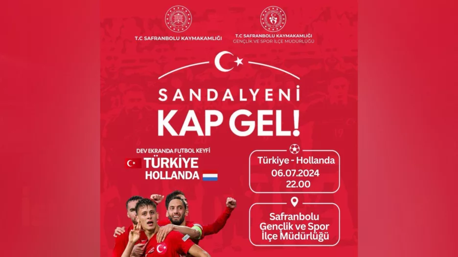 Safranbolu’da Dev Ekranda Futbol Keyfi: Türkiye-Hollanda Maçı